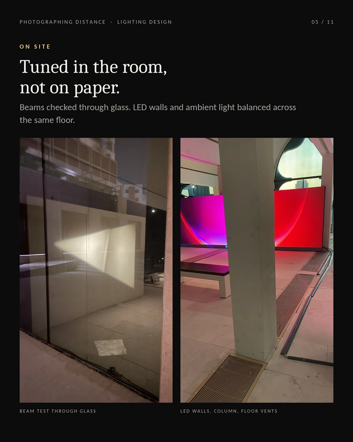 On-site focusing — Beam tests through glass and the balance between the LED walls and surrounding light.